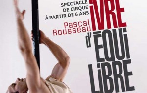 ivre-equilibre © DR
